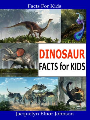 cover image of Dinosaur Facts for Kids